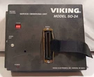 1 Used Viking SO-24 256702 Service Observing Unit ***make Offer***. Fixed Price $23.99.