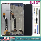 6.82" Lcd Display Touch Screen Digitizer Frame For Cricket Dream 5G EC211001. Fixed Price $29.90.