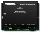 Viking Electronics K-2000-DVA Multi-input Voice Dialer/annou. Fixed Price $439.33.