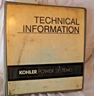Kohler Power Systems Technical Information Manual Service Engine Generator Set. Fixed Price $239.00.