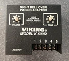 Viking K-600D Night Bell Over Paging Adapter Used Working Condition. Fixed Price $29.99.